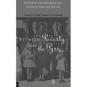 Entre a Pobreza e a Fogueira: Momentos na História da Viuvez - Taylor & Francis Ltd - Brochura - Livro em Inglês - História