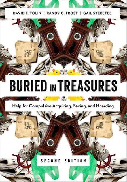 Buried In Treasures by Steketee & Gail Dean and Professor & Dean and Professor & Boston University School of Social Work Paperback
