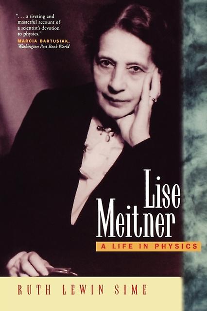 Lise Meitner - Ruth Lewin Sime - Paperback - English Book - Biography: general