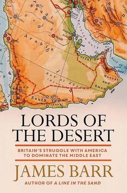 Lords Of The Desert by James Barr Paperback Book