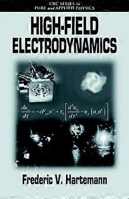High-Field Electrodynamics