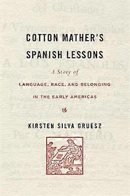 Cotton Mather's Spanish Lessons