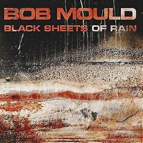 Black Sheets Of Rain by Bob Mould (CD 2019)NEW