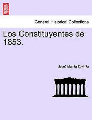 Los Constituyentes de 1853