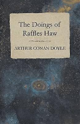 Het doen van Raffles Haw