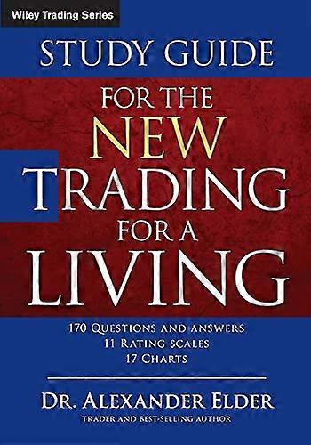 Study Guide for The New Trading for a Living