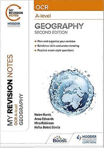 My Revision Notes: OCR A Level Geography: Second Edition