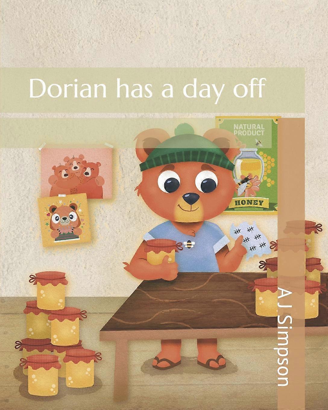 Dorian Has A Day Off by A J Simpson Paperback Book