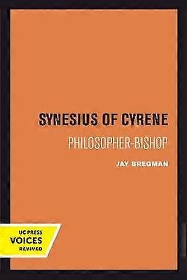 Synesius de Cyrène - Philosophe-Évêque