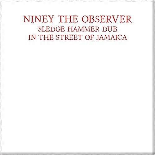 Niney The Observer - Sledgehammer Dub [CD]
