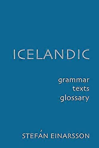 Icelandic: Grammar Text and Glossary