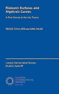 Riemann Surfaces and Algebraic Curves