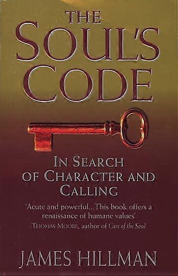Die Seele Code: auf der Suche nach Charakter und Berufung