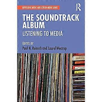 The Soundtrack Album: Luisteren naar Media