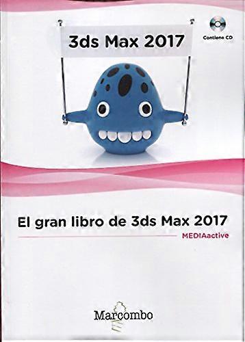 El gran libro de 3DS Max 2017