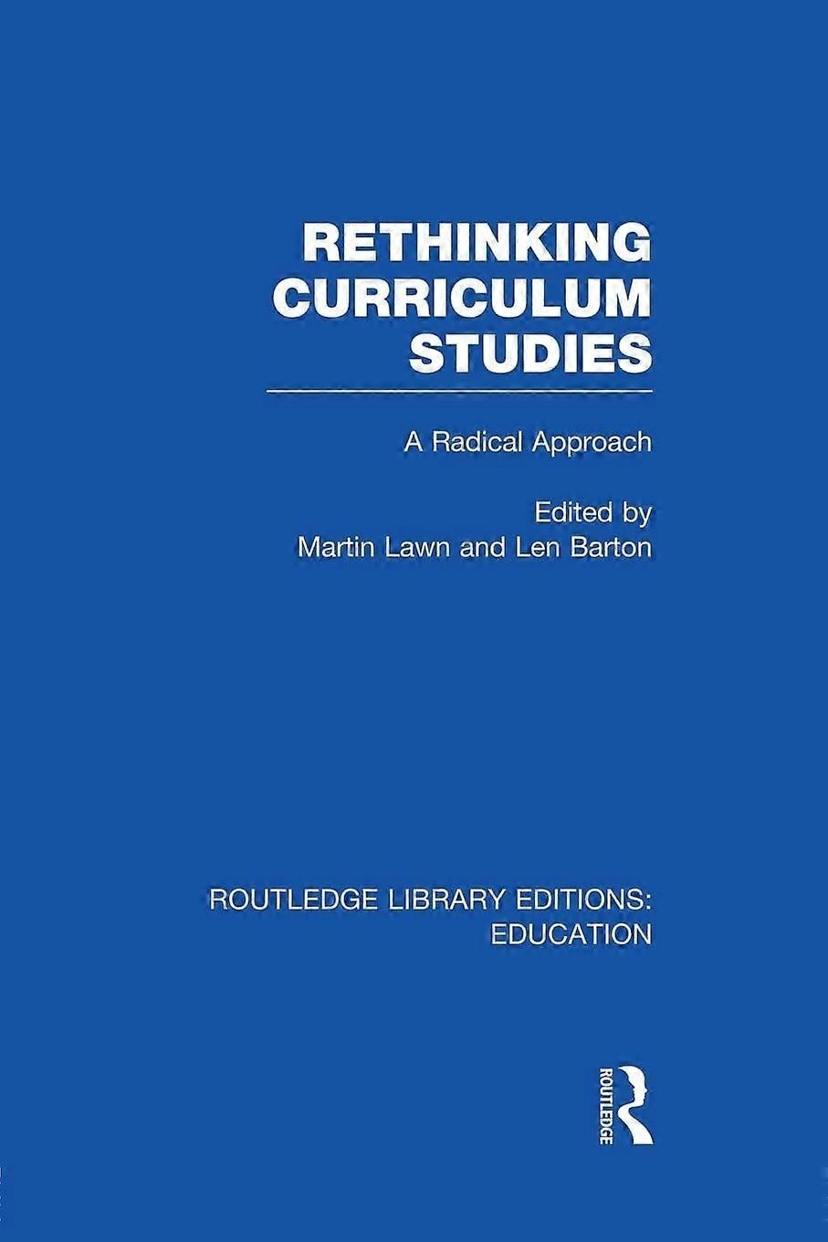 Rethinking curriculum studies