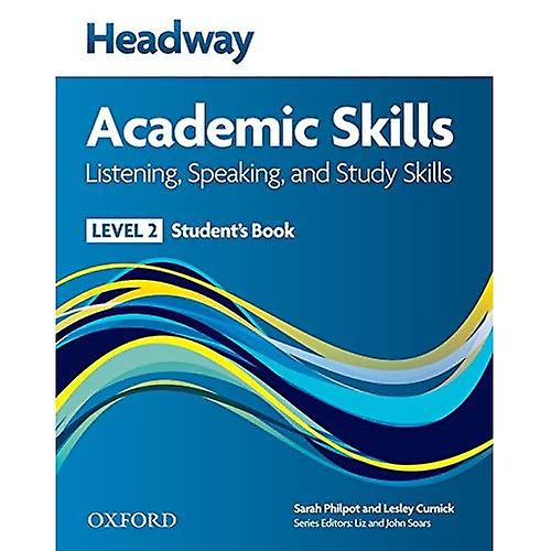 Headway Academic Skills: 2: Listening, Speaking, and Study Skills Student's Book