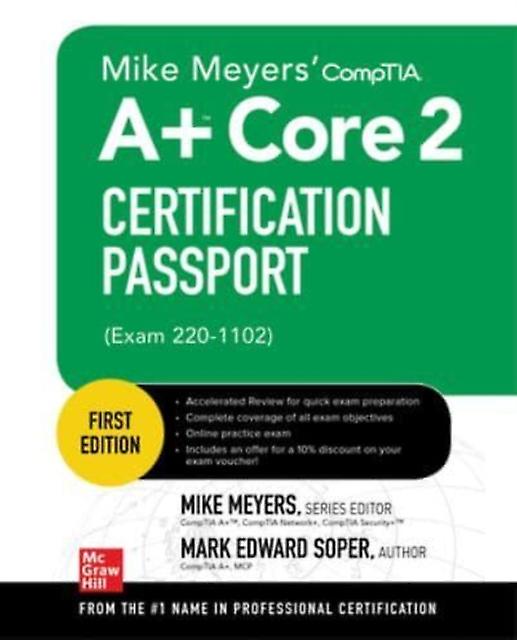 Mike Meyers Comptia A Core 2 Certification Passport Exam 2201102 by Ron Gilster Paperback