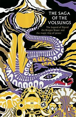 The Saga Of The Volsungs Paperback