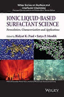 Ionic Liquid-Based Surfactant Science