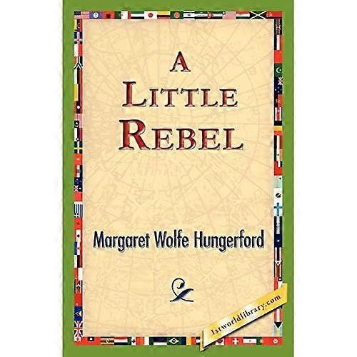 A Little Rebel