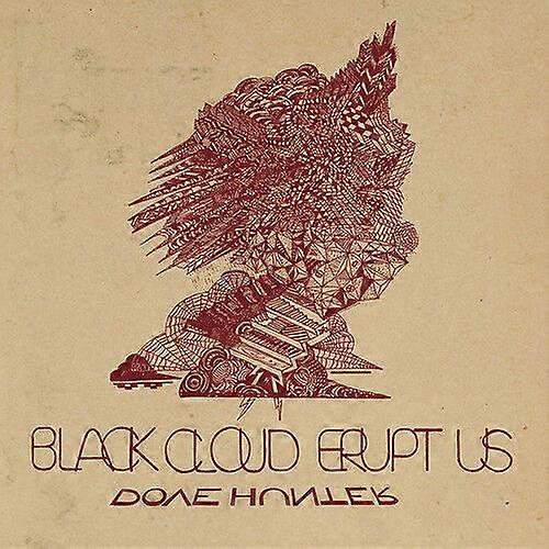 Dove Hunter Black Cloud Erupt Us CD (2017) NEW