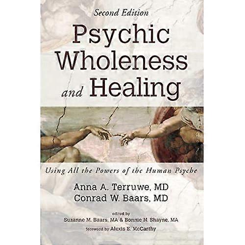 Psychic Wholeness and Healing, Second Edition