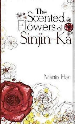 Florile parfumate din Sinjin-ka