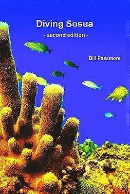 Diving Sosua - Second Edition