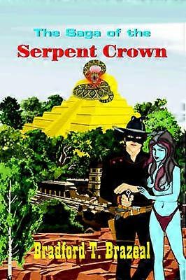 The Saga of the Serpent Crown