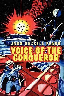 Voice of the Conqueror