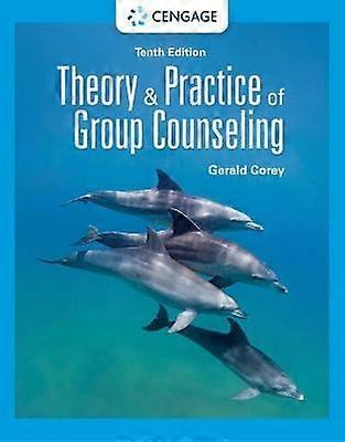 Theory and Practice of Group Counseling