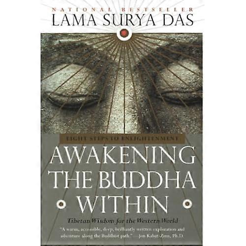 Awakening the Buddha Within: Eight Steps to Enlightenment