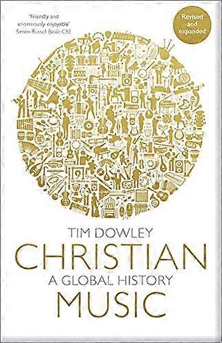 Christian Music: A global history (revised and expanded)