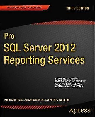 Pro SQL Server 2012 Reporting Services