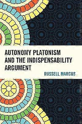 Autonomie Platonisme en het OnmisbaarheidSargument
