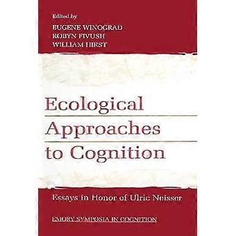 Ecological Approaches to Cognition