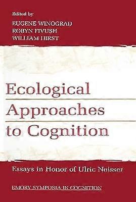 Ecological Approaches to Cognition
