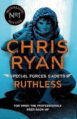 Special Forces Cadets 4: Ruthless