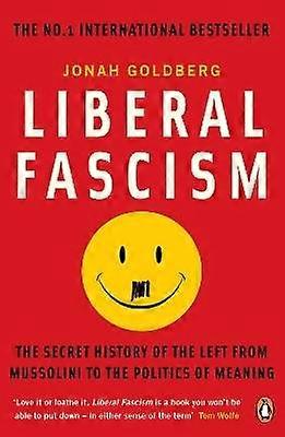 Liberal Fascism