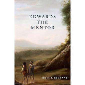 Edwards the Mentor