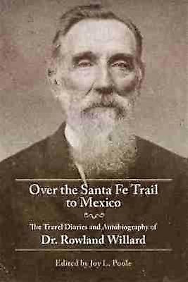 Over the Santa Fe Trail to Mexico