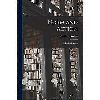 Norme et action : une enquête logique