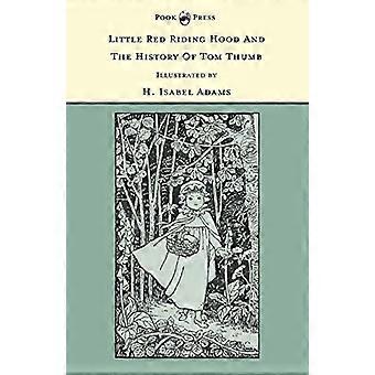 Le Petit Chaperon Rouge et L’Histoire de Tom Thumb - La série Banbury Cross