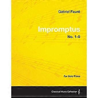 Impromptus Nr. 1-5 - Für Klavier solo