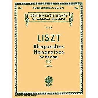 Rhapsodies Hongroises - Livre 2 : N° 9 - 15
