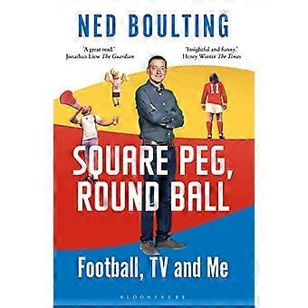 Square Peg, rundbold: fodbold, tv og mig: Nomineret til Sunday Times Sports Book Awards 2023