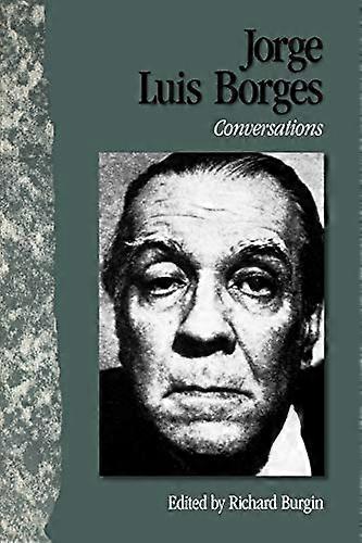 Jorge Luis Borges: Conversations (Conversations littéraires)