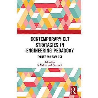 Hedendaagse ELT-strategieën in de theorie en praktijk van de ingenieursdidactiek