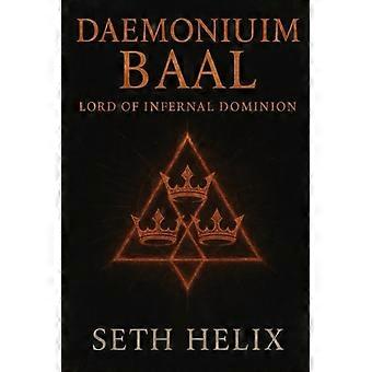 Daemonium Baal Seigneur du Domaine Infernal